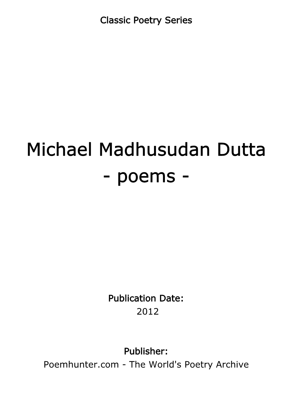 Michael Madhusudan Dutta - Poems