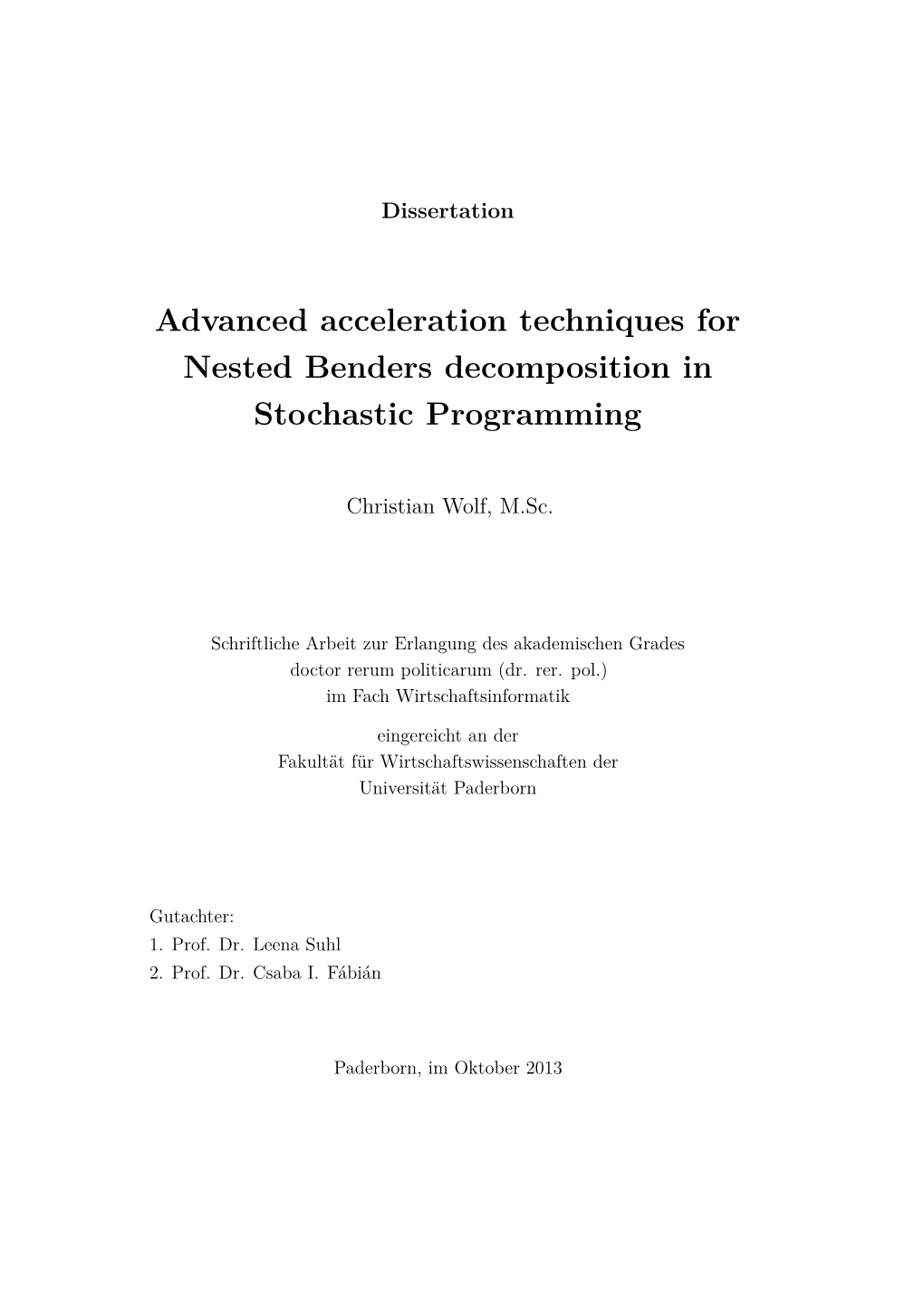 Advanced Acceleration Techniques for Nested Benders Decomposition in Stochastic Programming