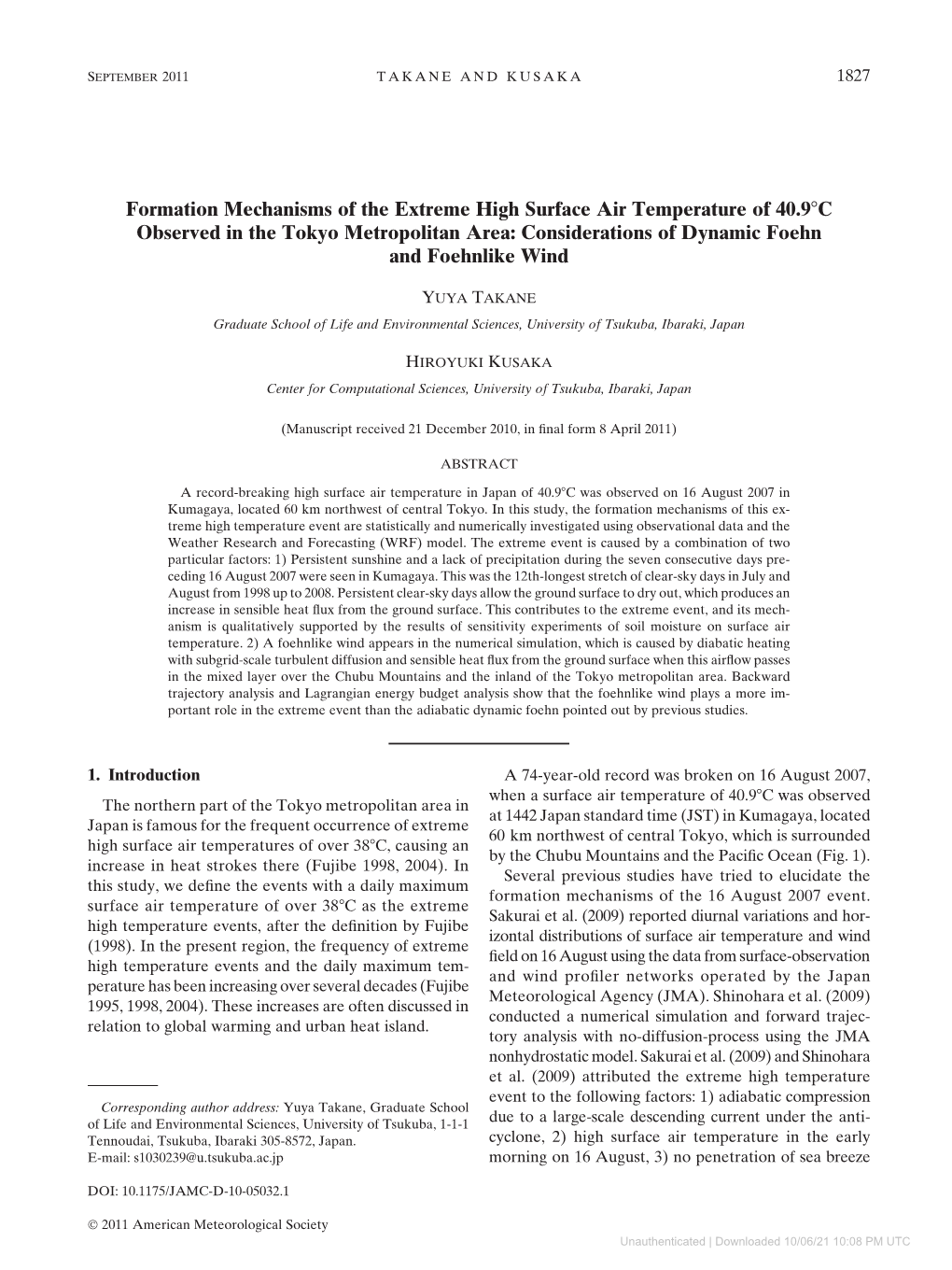 Formation Mechanisms of the Extreme High Surface Air Temperature of 40.98C Observed in the Tokyo Metropolitan Area: Considerations of Dynamic Foehn and Foehnlike Wind