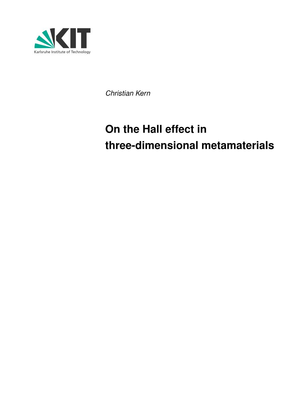 On the Hall Effect in Three-Dimensional Metamaterials