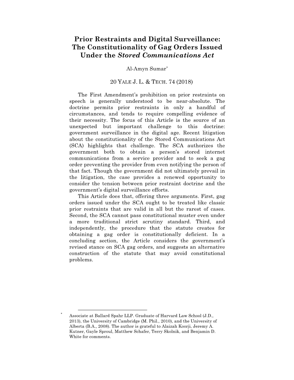 Prior Restraints and Digital Surveillance: the Constitutionality of Gag Orders Issued Under the Stored Communications Act