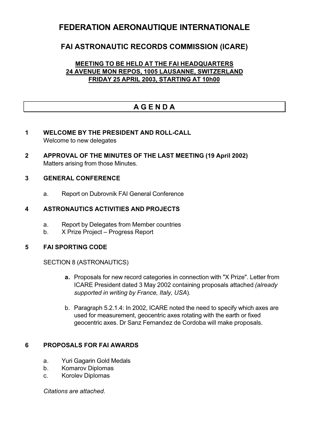 Agenda for the 2003 ICARE Meeting