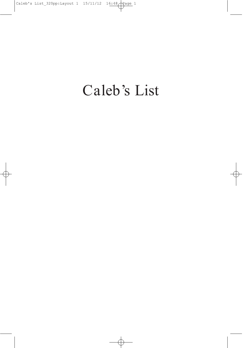Caleb's List 320Pp:Layout 1 15/11/12 16:48 Page 1