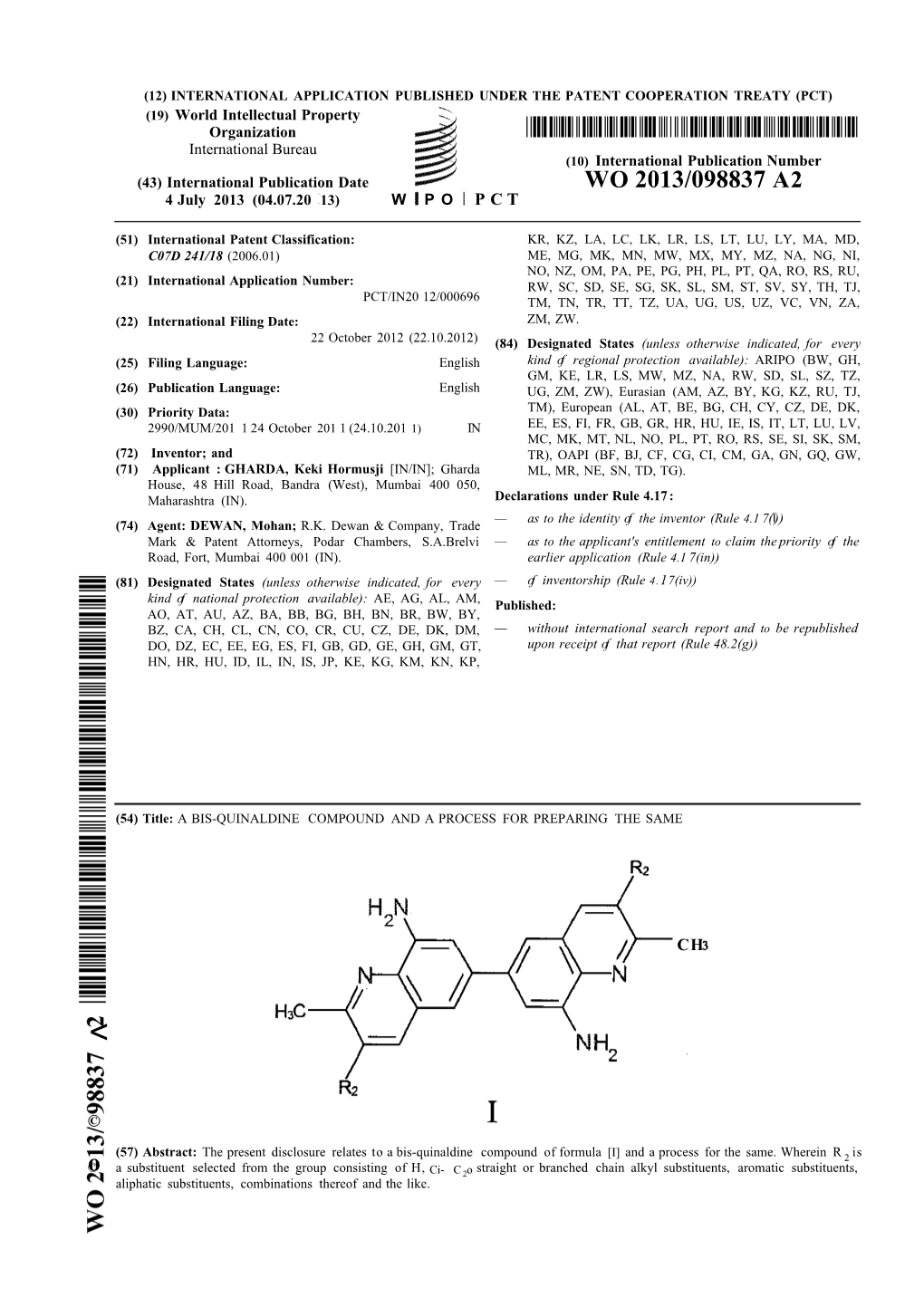 WO 2013/098837 A2 4 July 2013 (04.07.20 13) W P O P C T