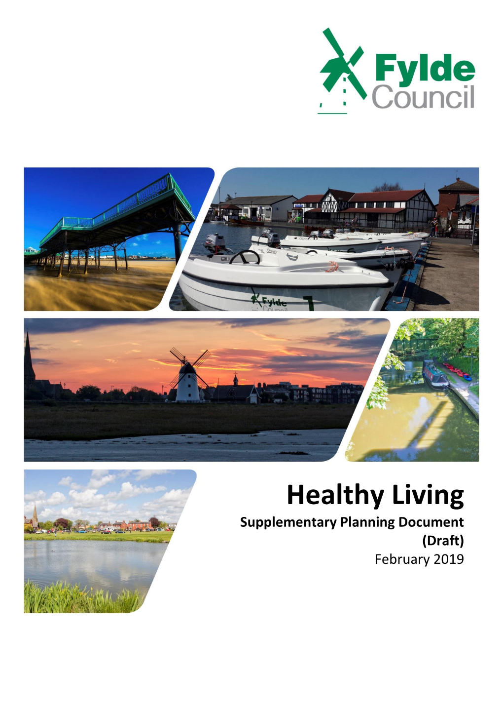 Healthy Living Supplementary Planning Document (Draft) February 2019