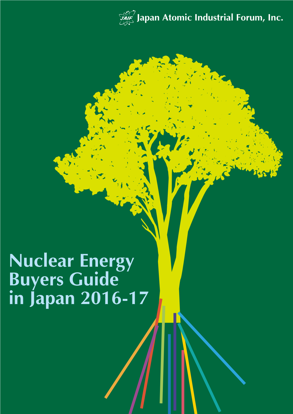 Nuclear Energy Buyers Guide in Japan 2016-17 Introduction