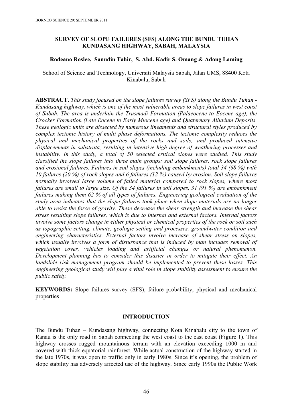 Survey of Slope Failures (Sfs) Along the Bundu Tuhan-Kundasang Highway, Sabah, Malaysia