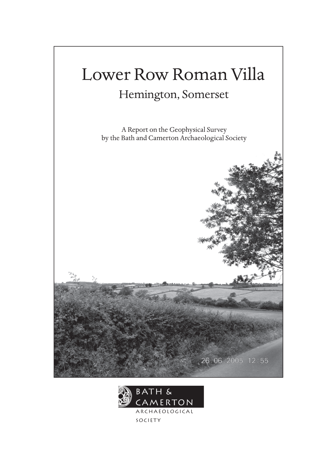 Lower Row Roman Villa Hemington, Somerset