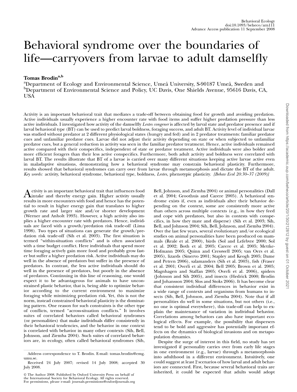 Behavioral Syndrome Over the Boundaries of Life—Carryovers from Larvae to Adult Damselfly