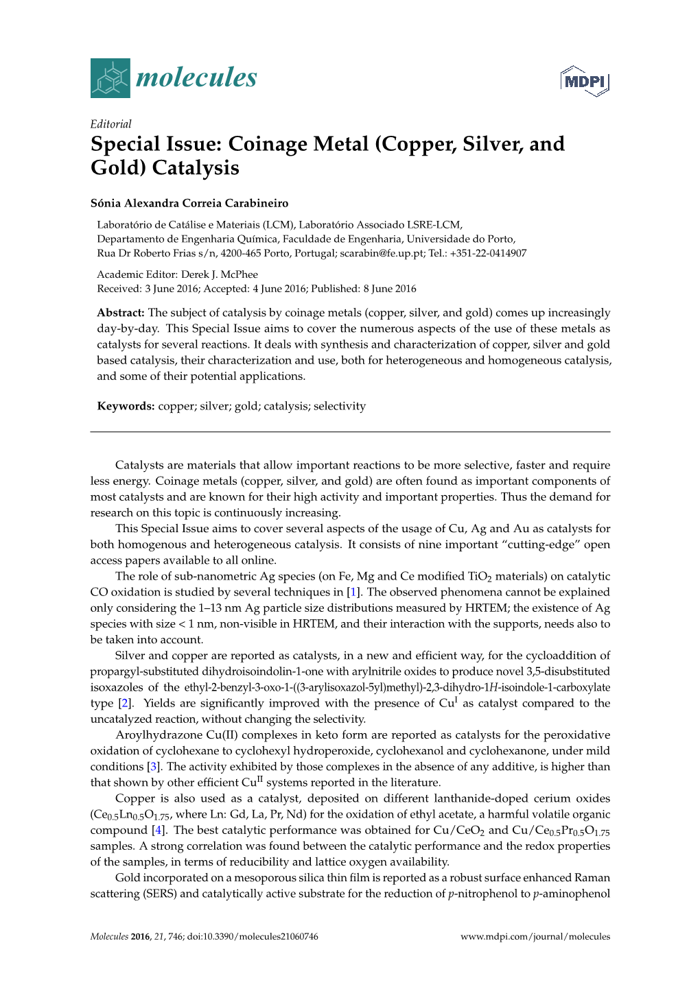 Coinage Metal (Copper, Silver, and Gold) Catalysis