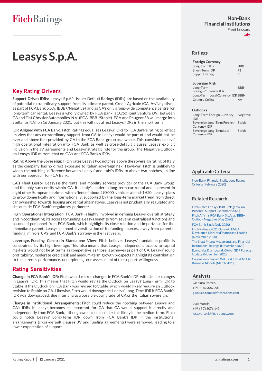 Leasys S.P.A. Foreign Currency Long-Term IDR BBB+ Short-Term IDR F1 Support Rating 2