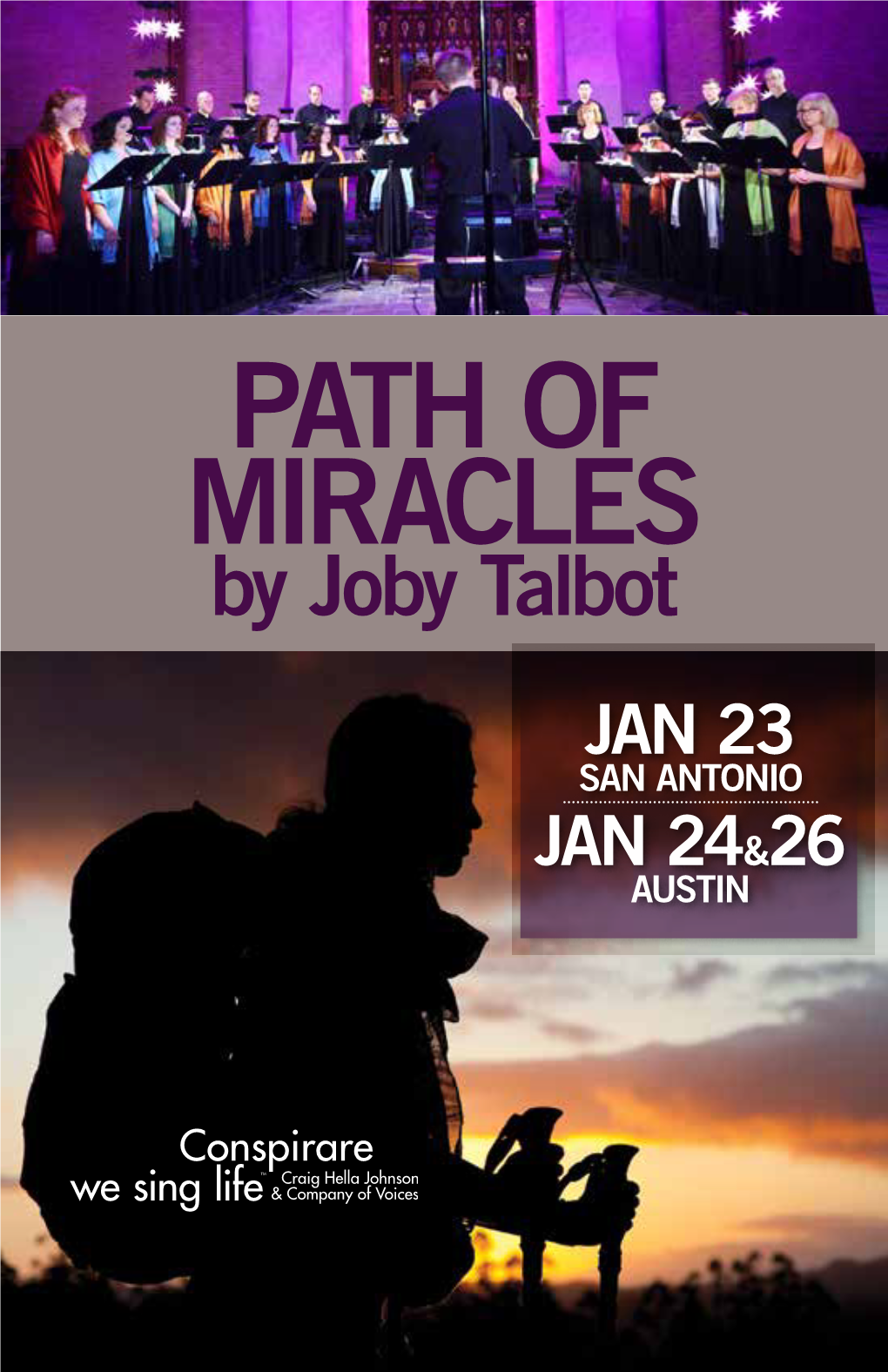 PATH of MIRACLES by Joby Talbot JAN 23 SAN ANTONIO JAN 24&26 AUSTIN