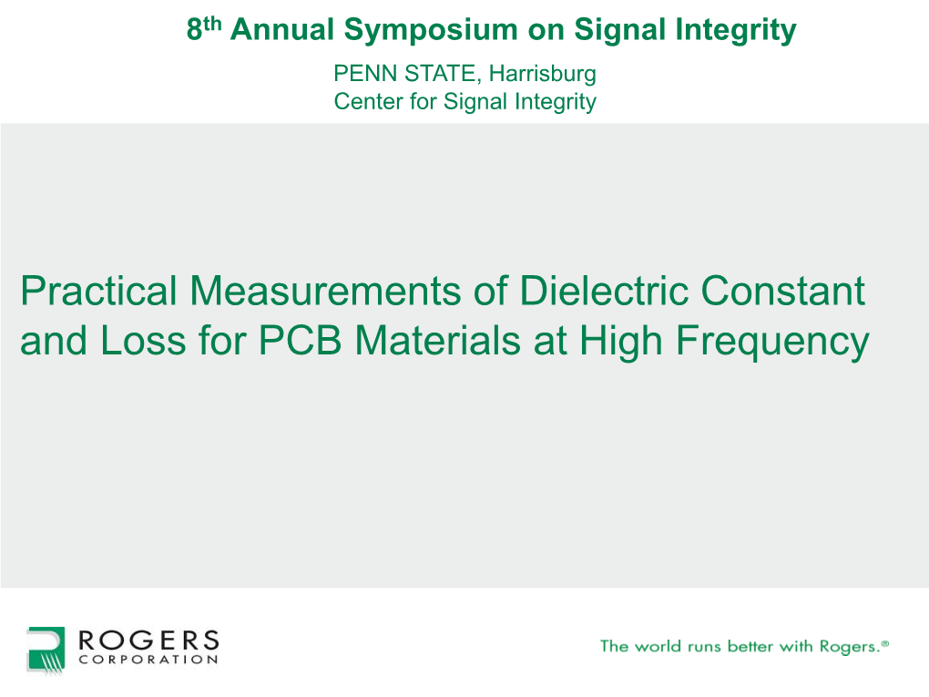 Practical Measurements of Dielectric Constant and Loss for PCB