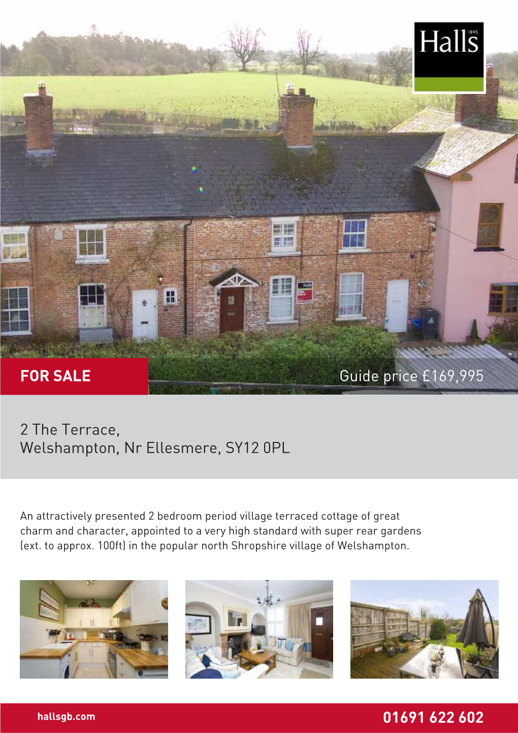 2 the Terrace, Welshampton, Nr Ellesmere, SY12 0PL 01691 622