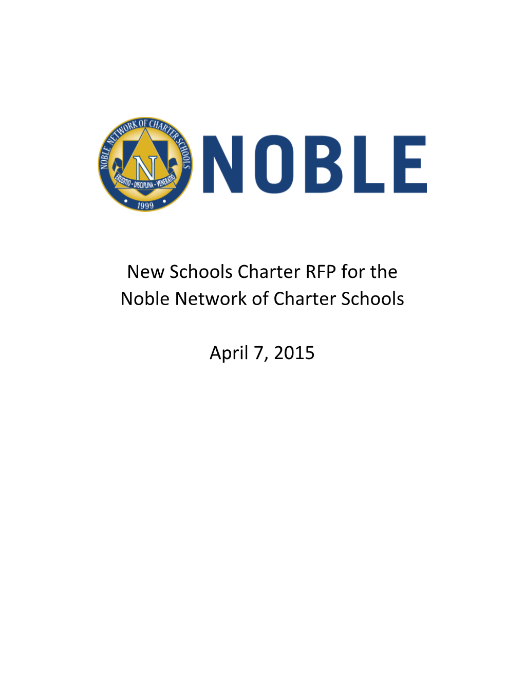 New Schools Charter RFP for the Noble Network of Charter Schools