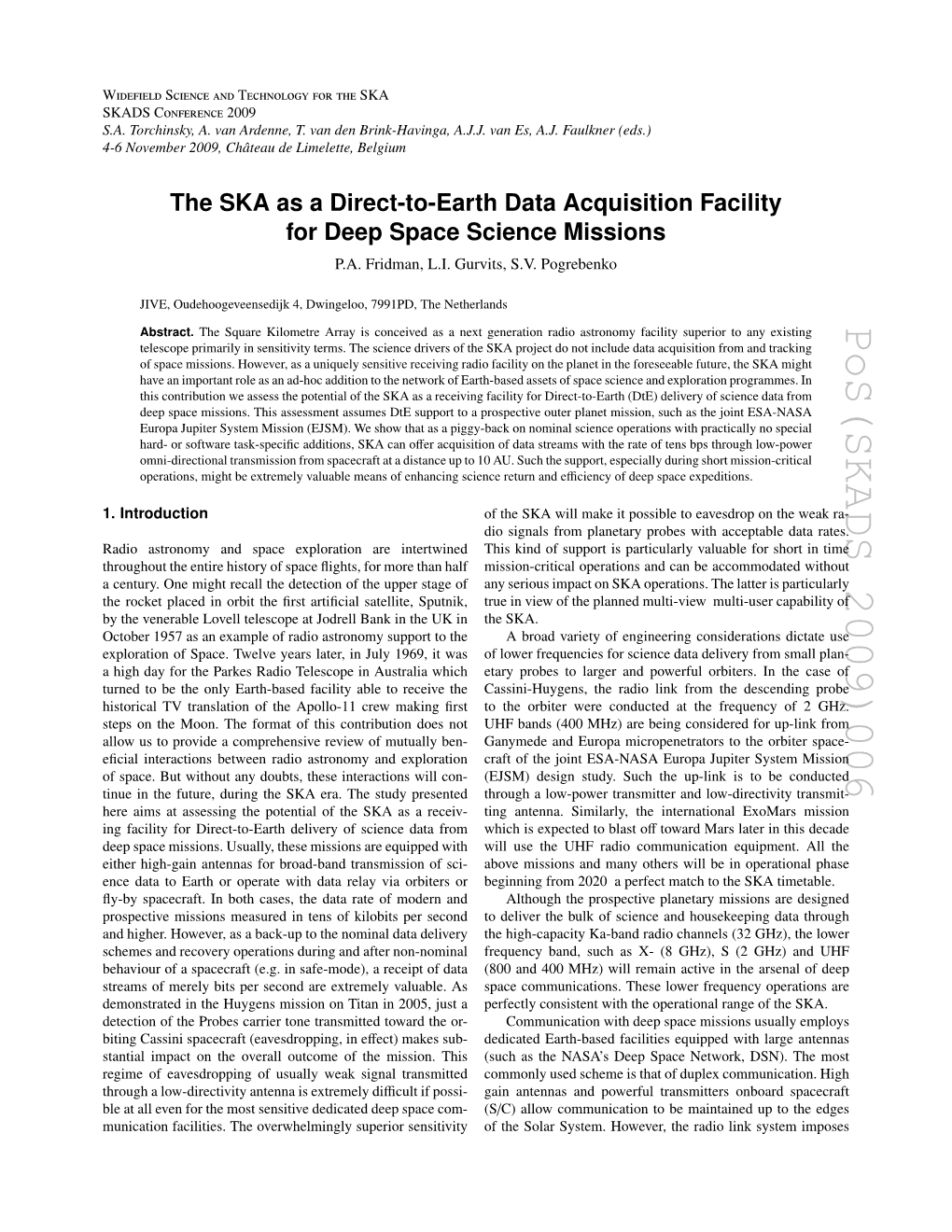 Pos(SKADS 2009)006 Toward Mars Later in This Decade ﬀ Ciency of Deep Space Expeditions