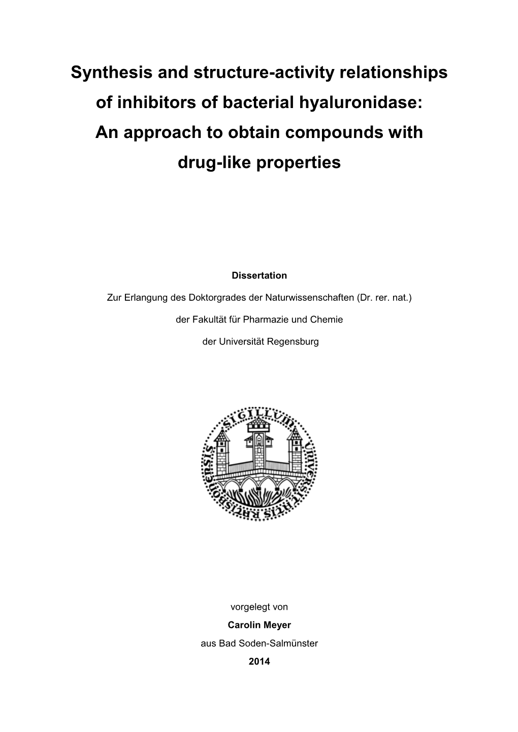 Synthesis and Structure-Activity Relationships of Inhibitors of Bacterial Hyaluronidase: an Approach to Obtain Compounds with Drug-Like Properties