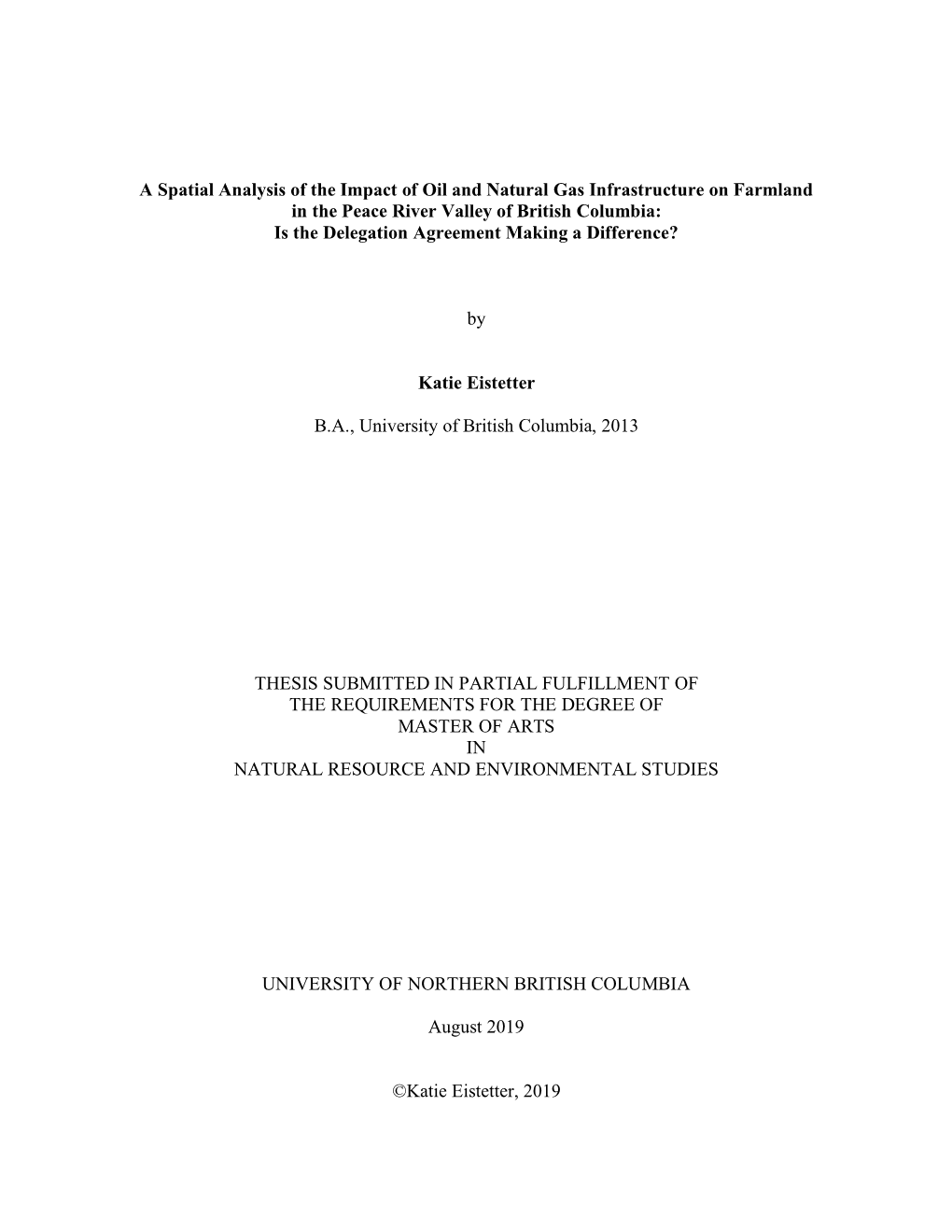 A Spatial Analysis of the Impact of Oil and Natural Gas Infrastructure On