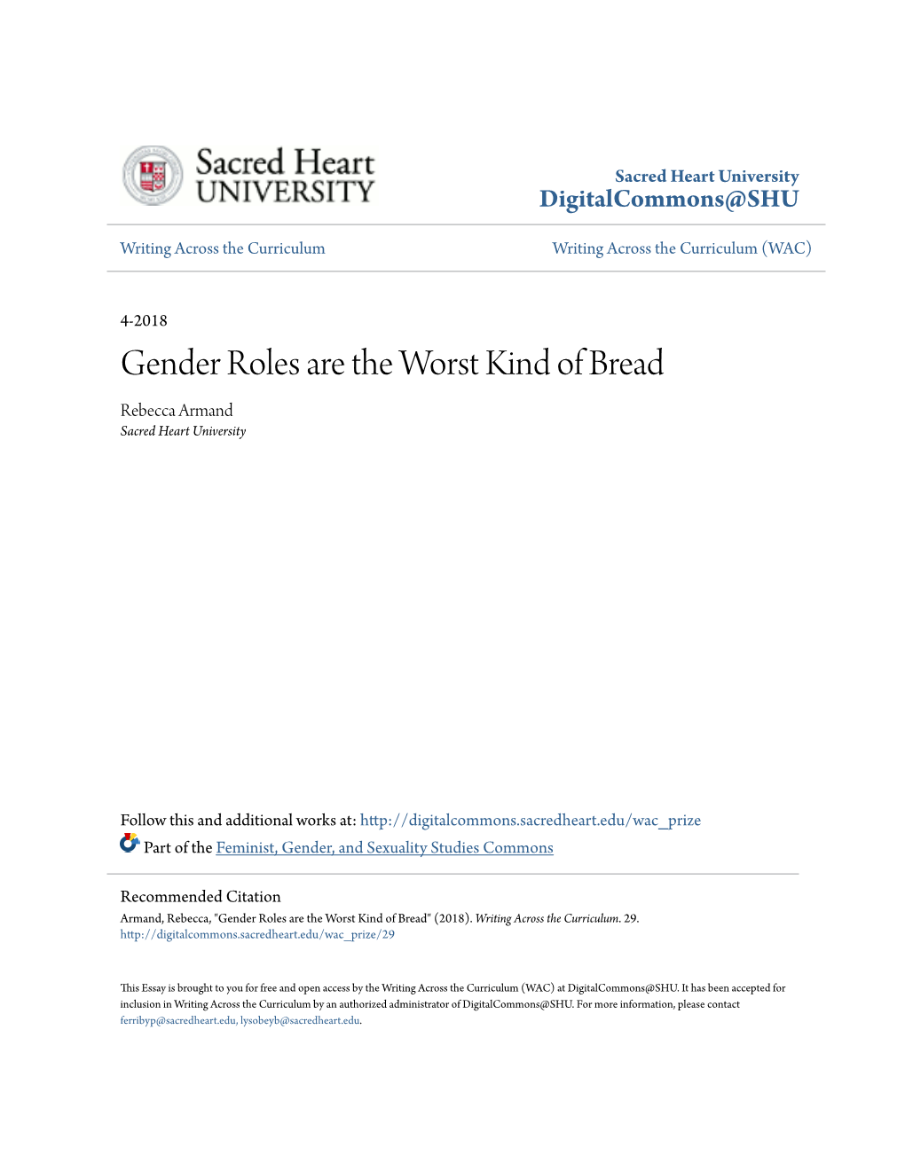 Gender Roles Are the Worst Kind of Bread Rebecca Armand Sacred Heart University