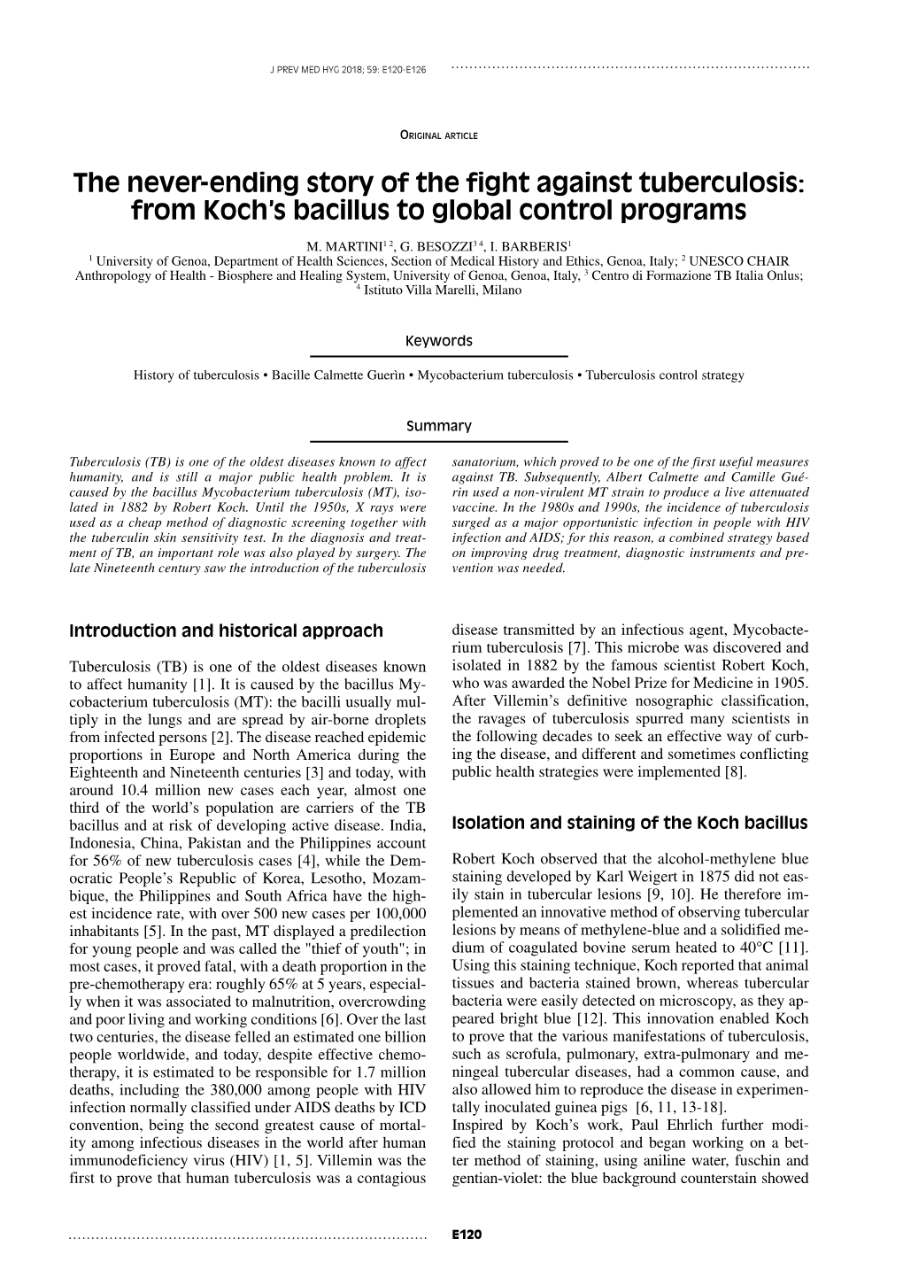 The Never-Ending Story of the Fight Against Tuberculosis: from Koch's