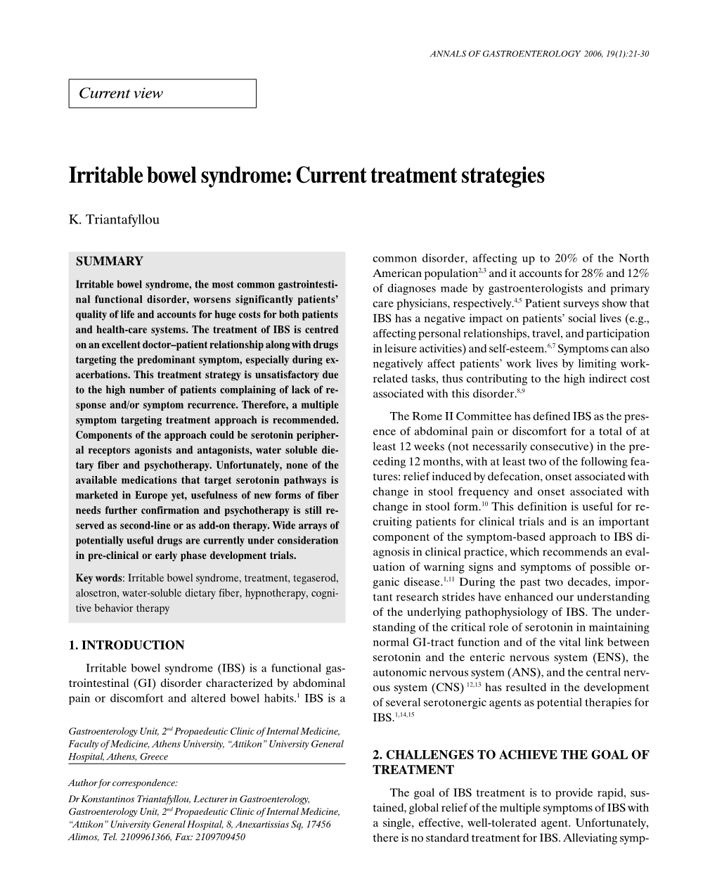 Irritable Bowel Syndrome: Current Treatment Strategies