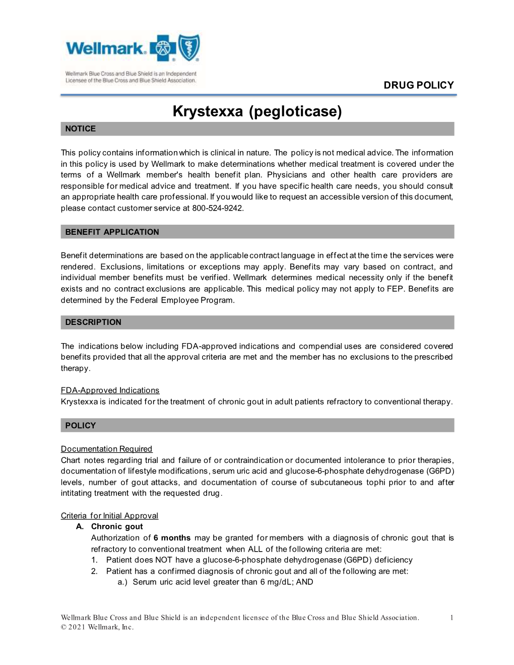 Krystexxa (Pegloticase) NOTICE