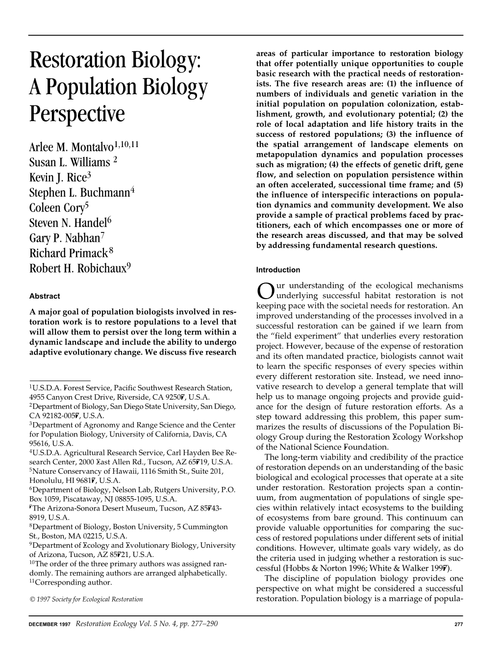 Restoration Biology: a Population Biology Perspective