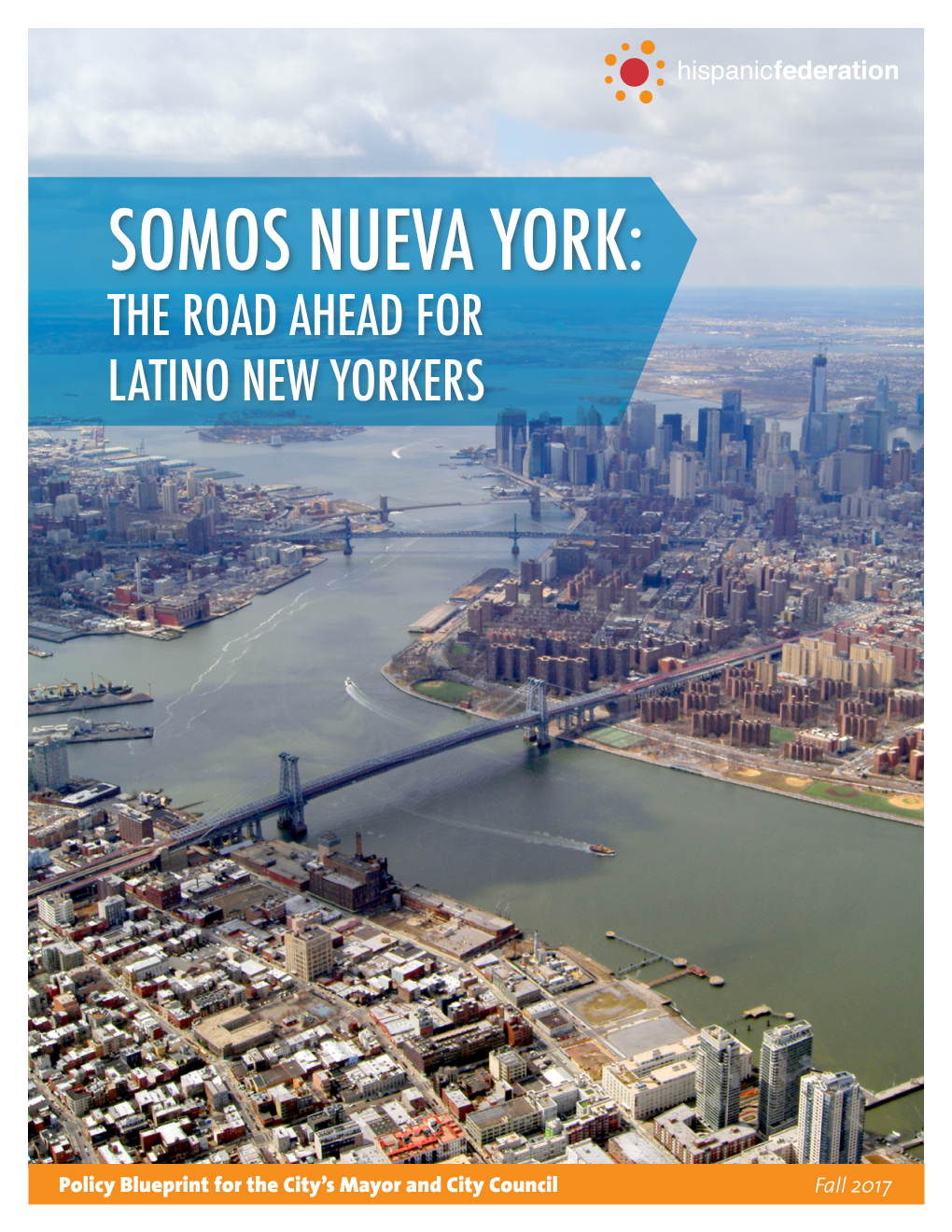 Somos Nueva York: the Road Ahead for Latino New Yorkers
