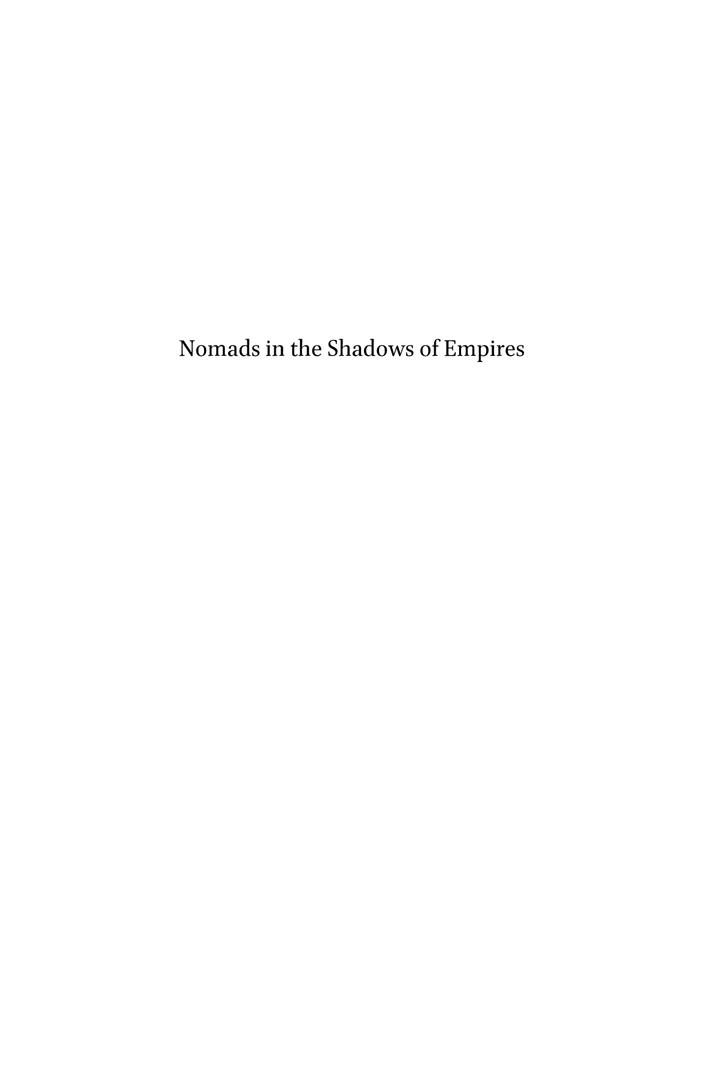 Nomads in the Shadows of Empires African Social Studies Series