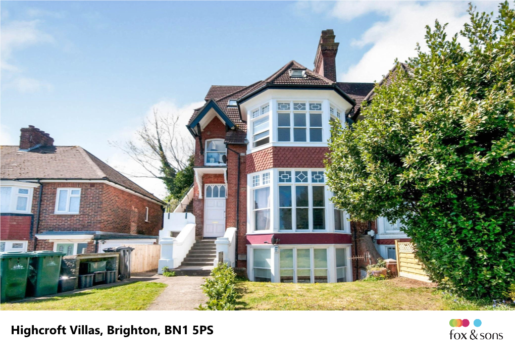 Highcroft Villas, Brighton, BN1 5PS Welcome To