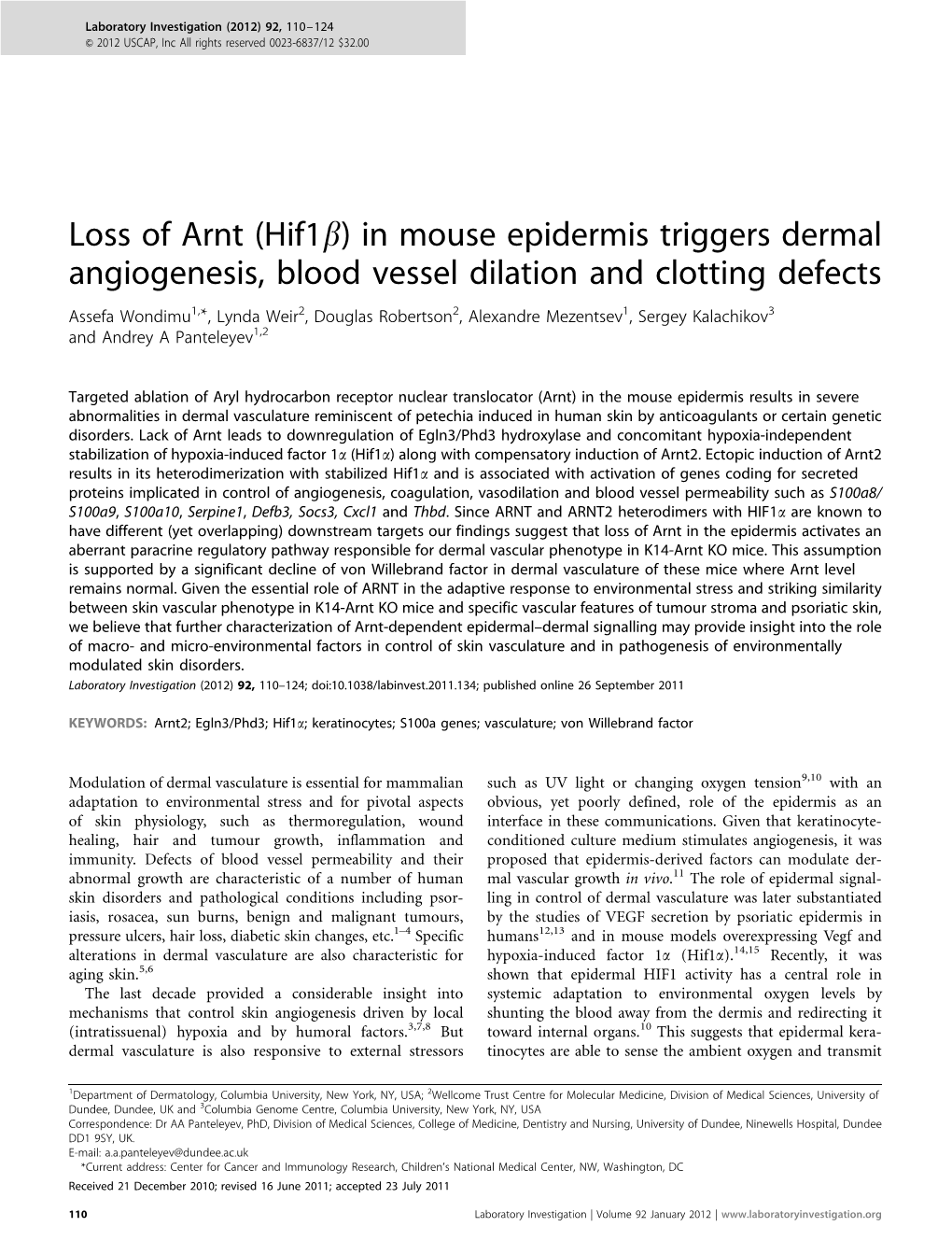 Loss of Arnt (Hif1&Beta;) in Mouse Epidermis Triggers Dermal Angiogenesis, Blood Vessel Dilation and Clotting Defects