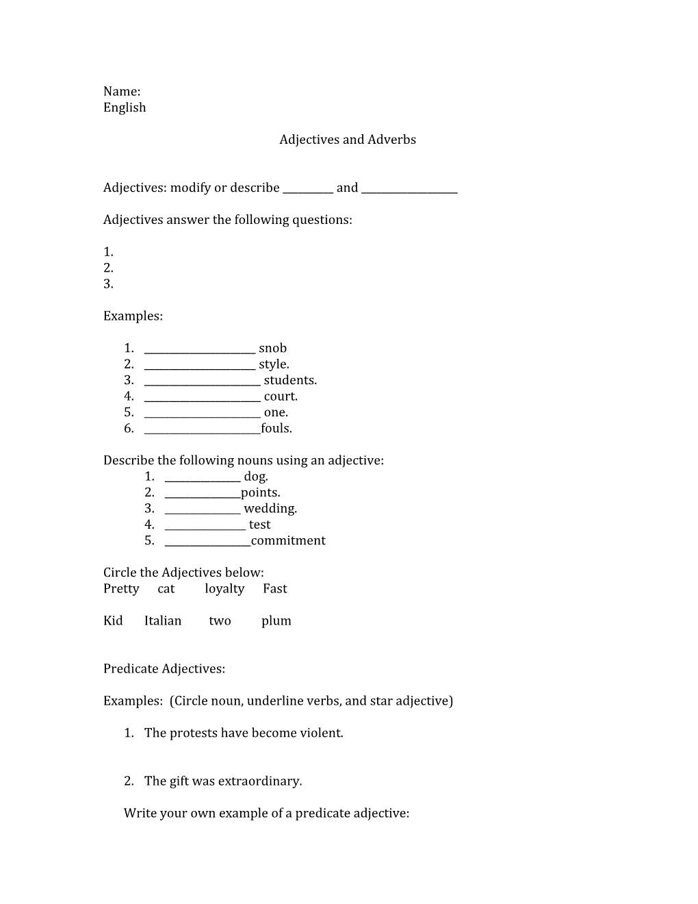 Adjectives and Adverbs