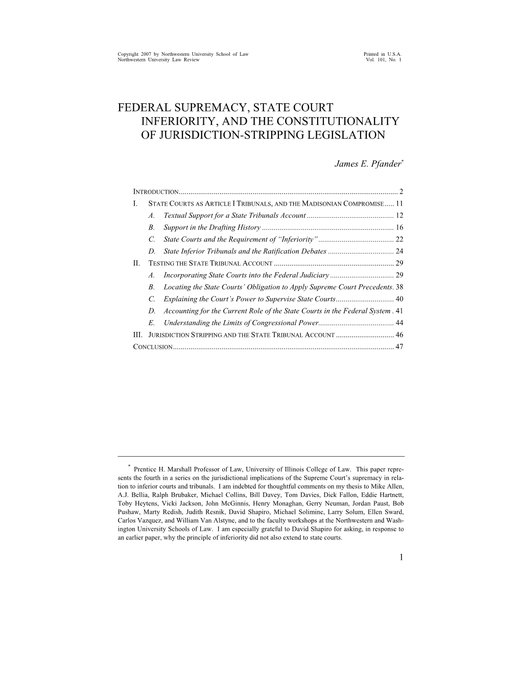 Federal Supremacy, State Court Inferiority, and the Constitutionality of Jurisdiction-Stripping Legislation