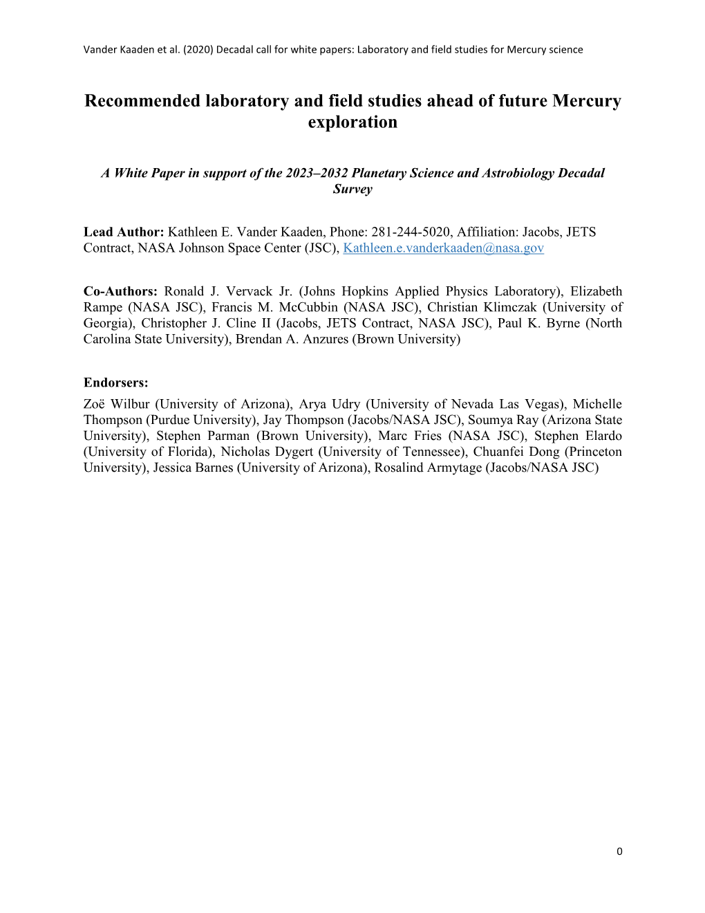 Recommended Laboratory and Field Studies Ahead of Future Mercury Exploration