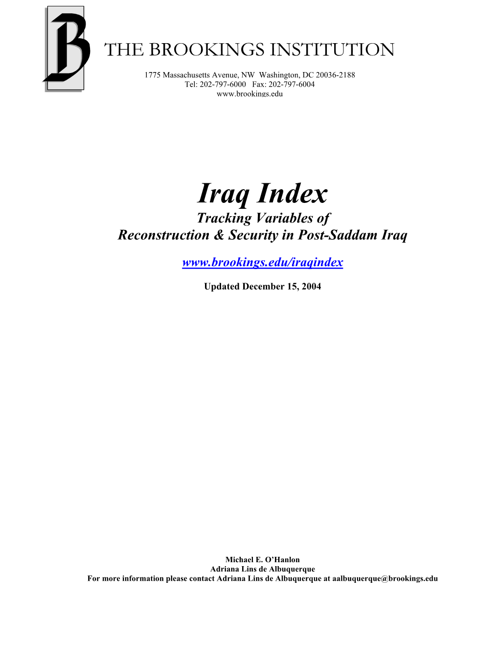 Iraq Index Tracking Variables of Reconstruction & Security in Post-Saddam Iraq