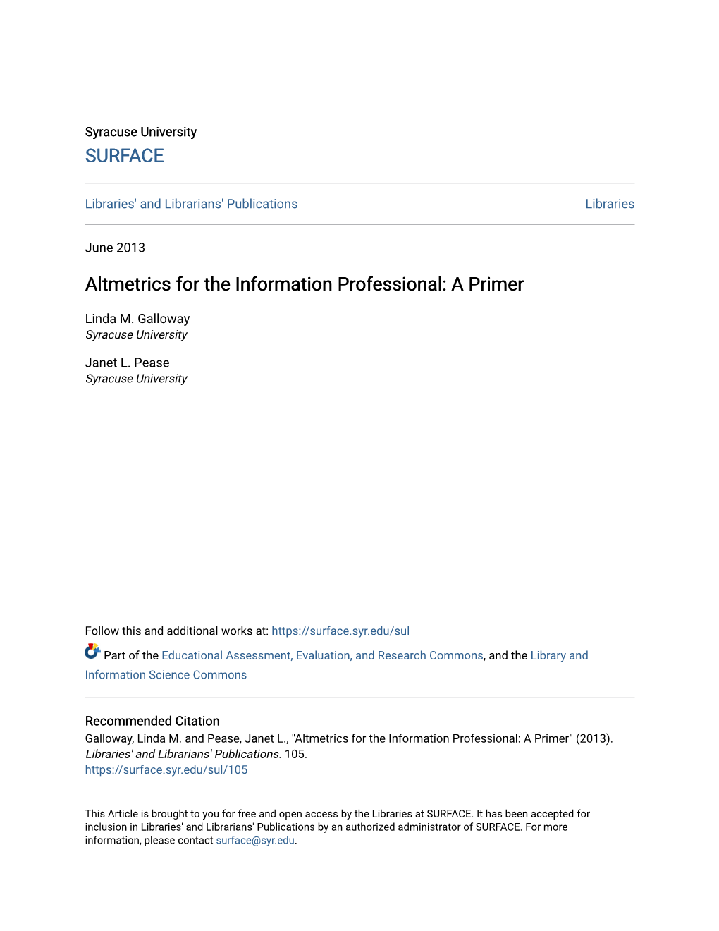 Altmetrics for the Information Professional: a Primer