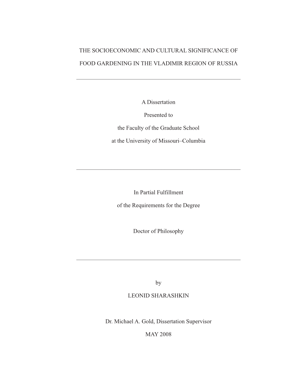 The Socioeconomic and Cultural Significance of Food Gardening in the Vladimir Region of Russia