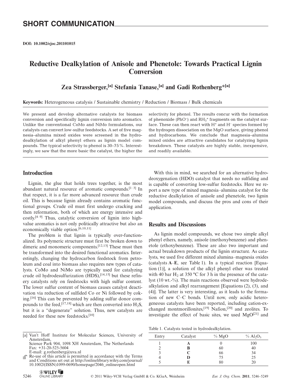 Reductive Dealkylation of Anisole and Phenetole: Towards Practical Lignin Conversion