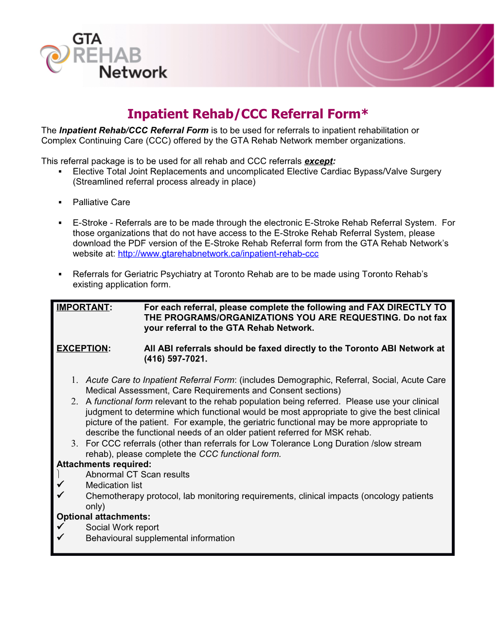 Inpatient Rehab/Ccc Referral Form*