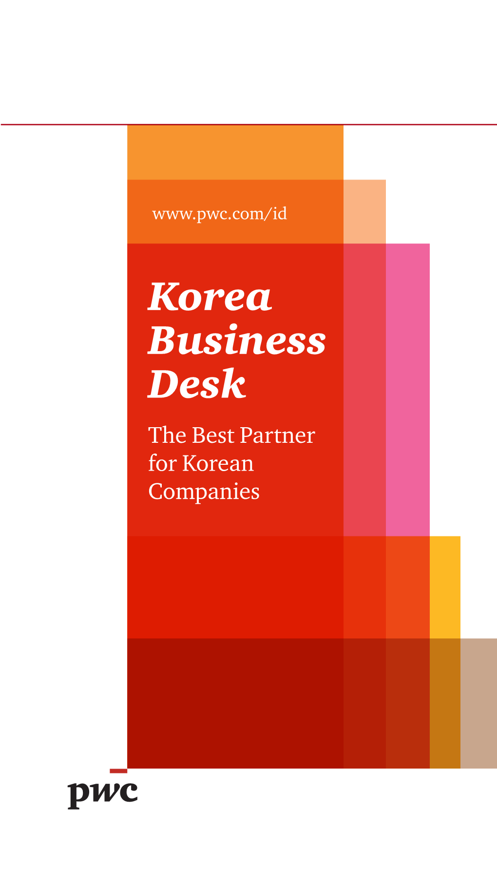 Korea Business Desk the Best Partner for Korean Companies Who We Are