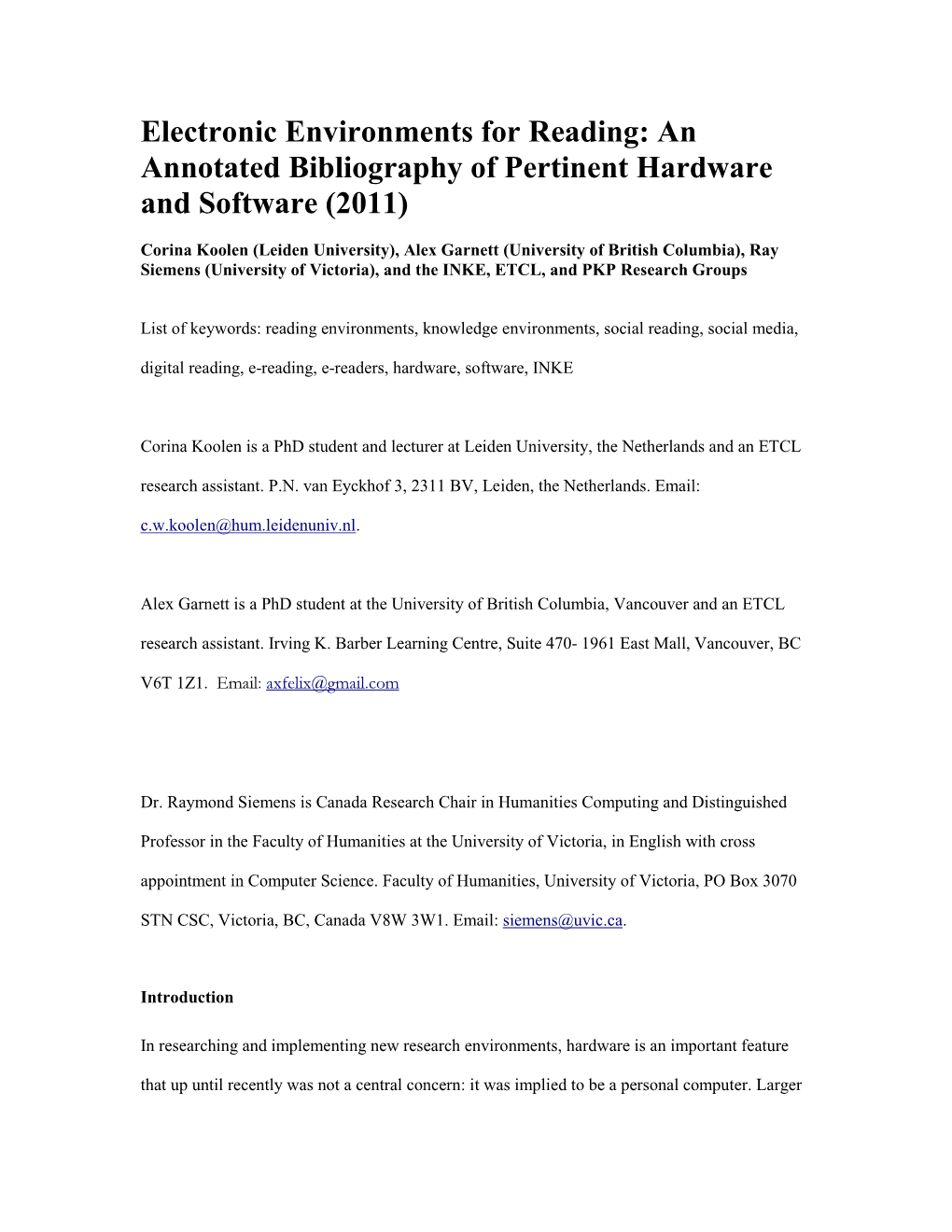 Electronic Environments for Reading: an Annotated Bibliography of Pertinent Hardware and Software (2011)