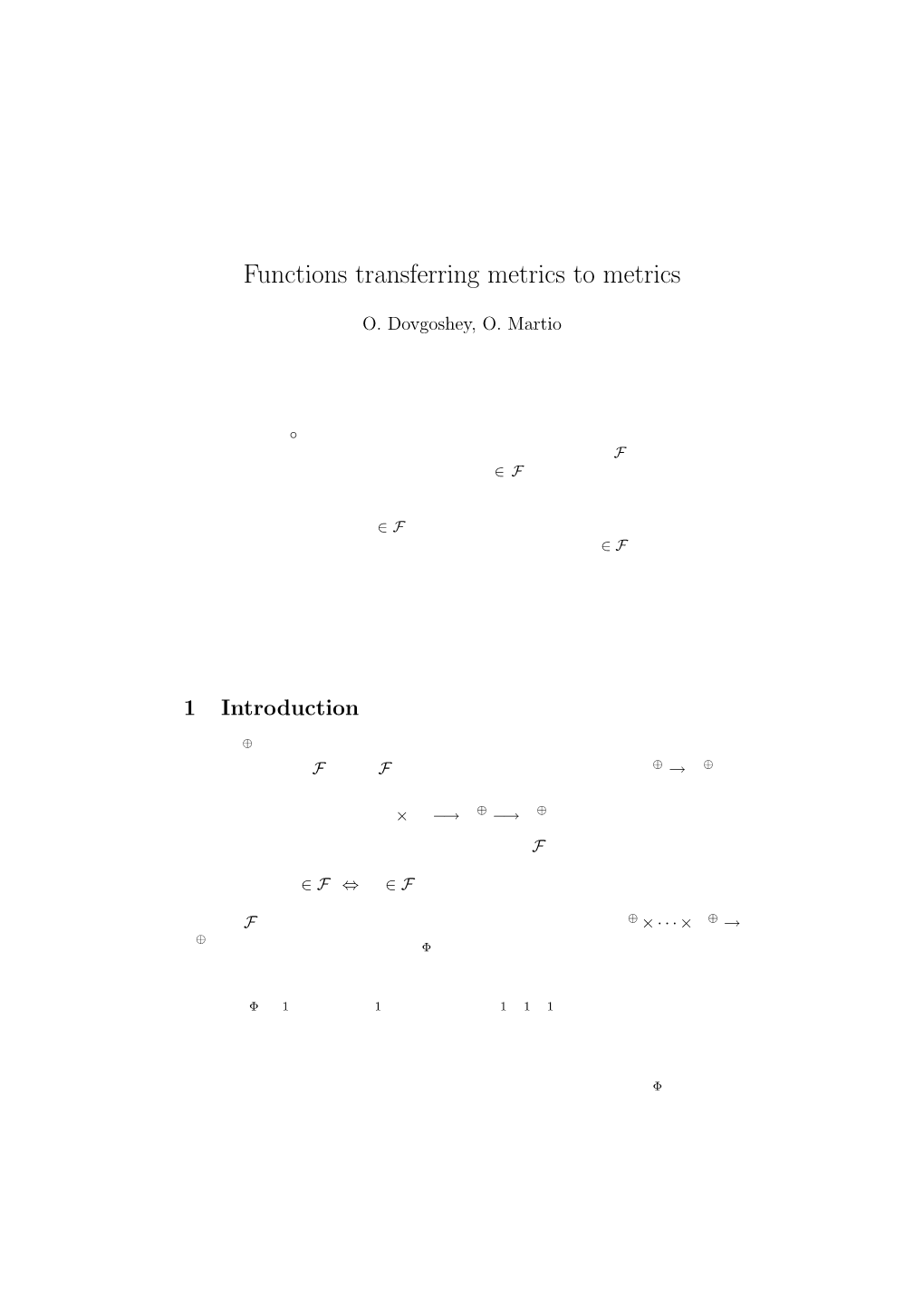 Functions Transferring Metrics to Metrics