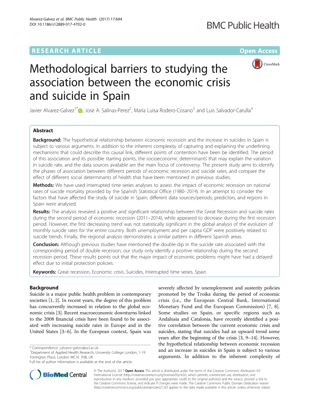 Methodological Barriers to Studying the Association Between the Economic Crisis and Suicide in Spain Javier Alvarez-Galvez1* , Jose A