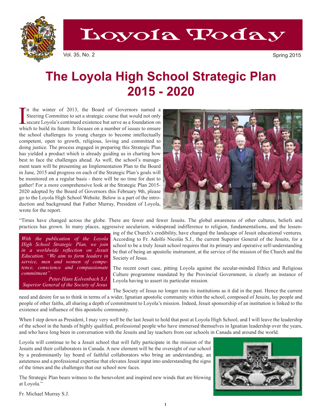 The Loyola High School Strategic Plan 2015 - 2020