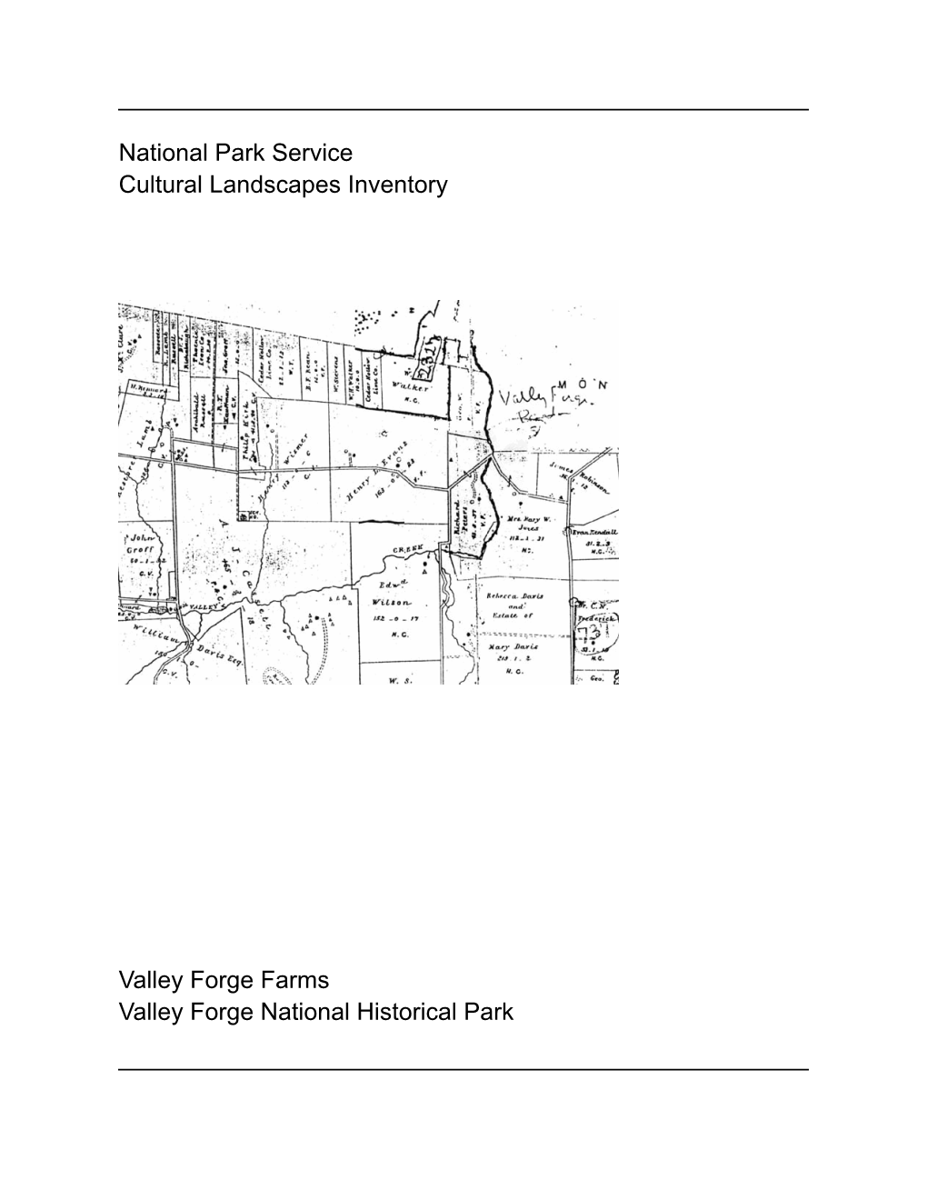 National Park Service Cultural Landscapes Inventory Valley Forge