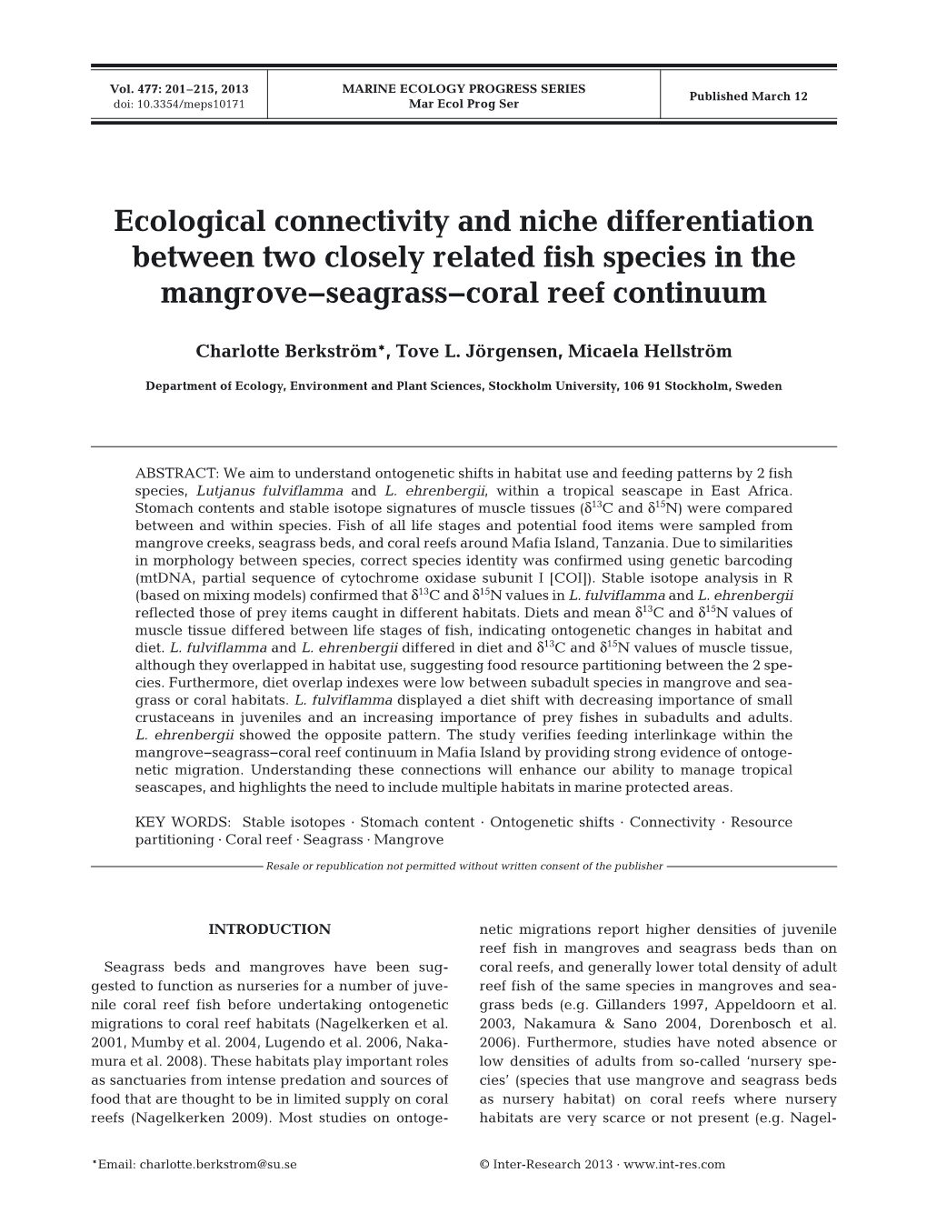 Ecological Connectivity and Niche Differentiation Between Two Closely Related Fish Species in the Mangrove−Seagrass−Coral Reef Continuum