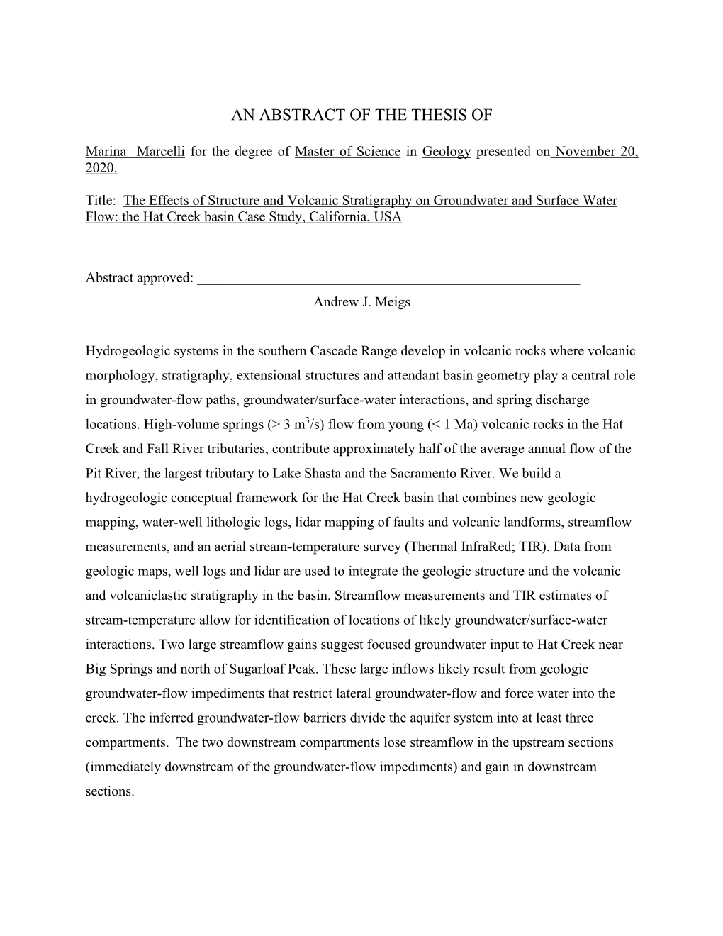 The Effects of Structure and Volcanic Stratigraphy on Groundwater and Surface Water Flow: the Hat Creek Basin Case Study, California, USA