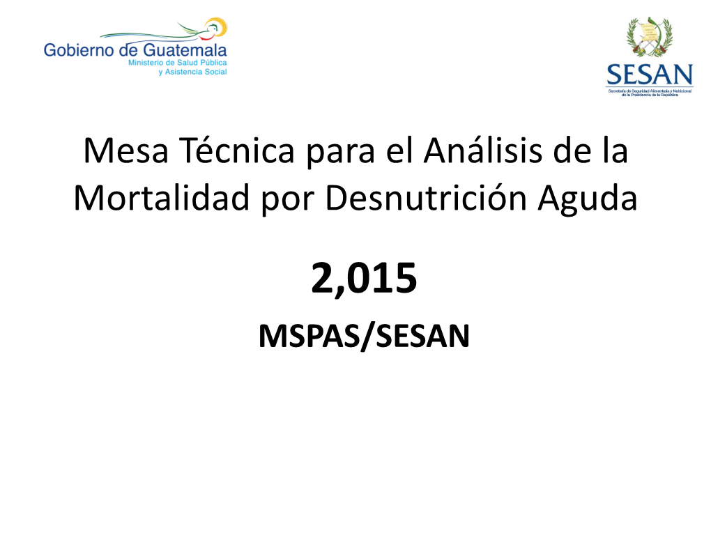 Mesa Técnica Para El Análisis De La Mortalidad Por Desnutrición Aguda