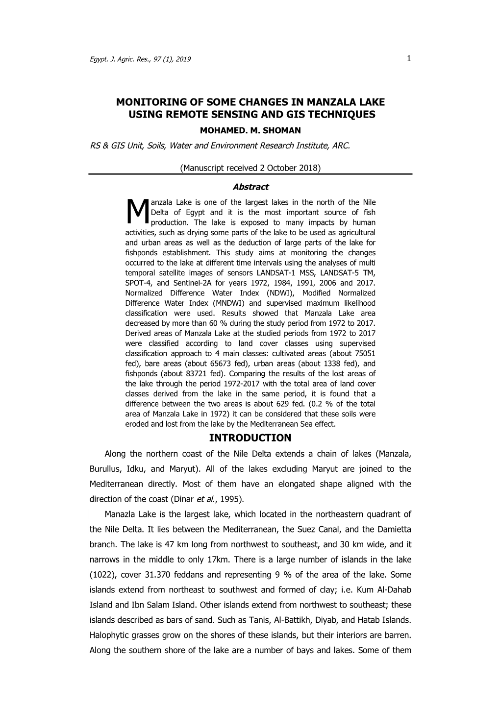 Monitoring of Some Changes in Manzala Lake Using Remote Sensing and Gis Techniques Introduction