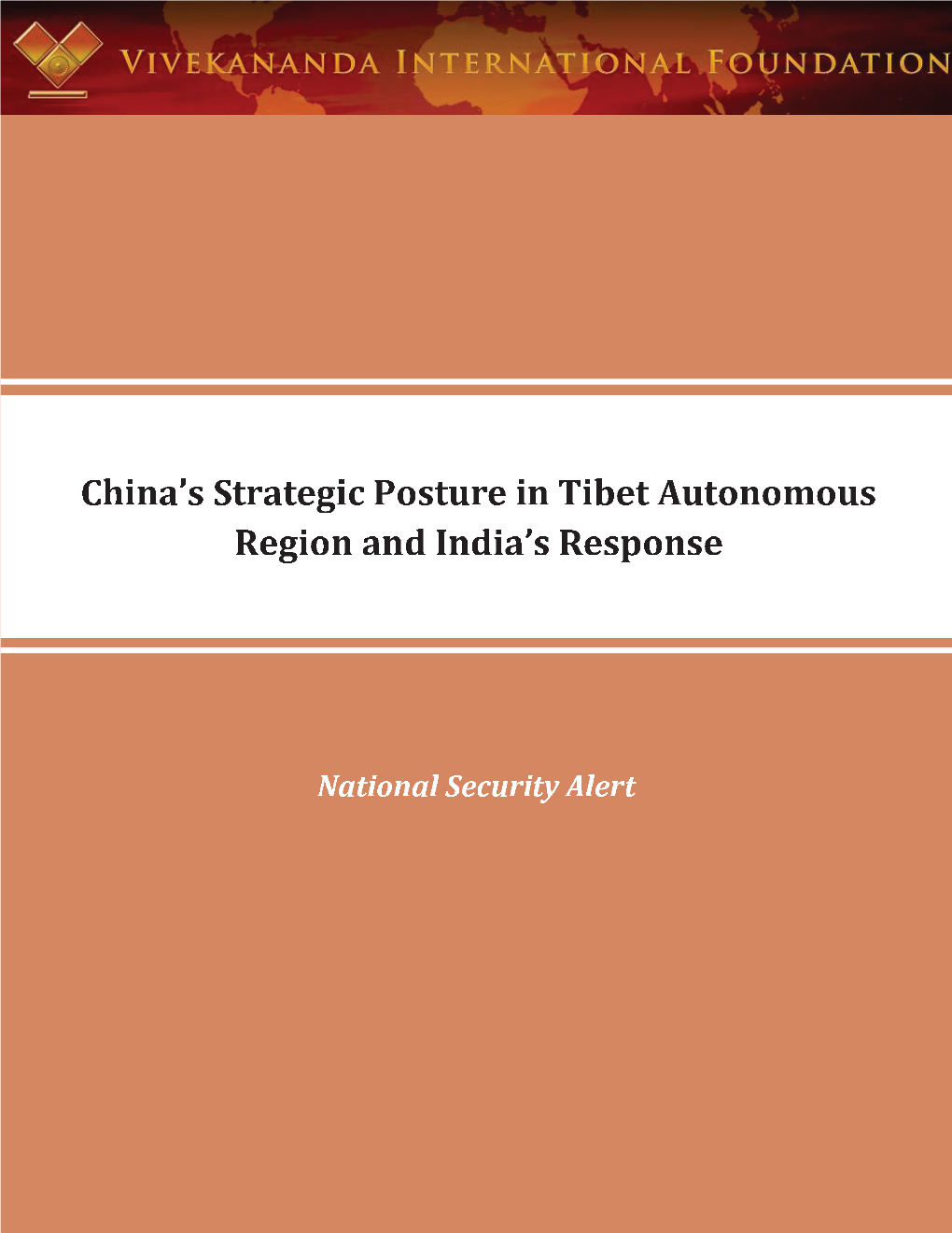 China's Strategic Posture in Tibet Autonomous Region and India's Response